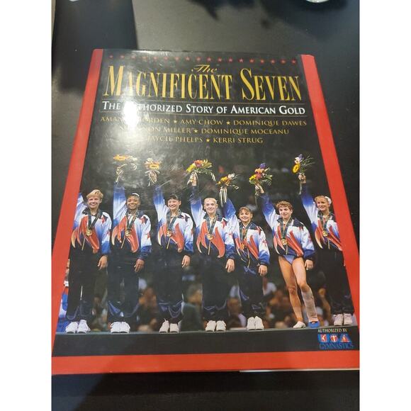 The Magnificent Seven: The Authorized Story of American Gold by N.H. Kleinbaum - Picture 1 of 2